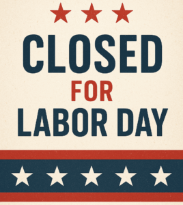 Closed for Labor Day