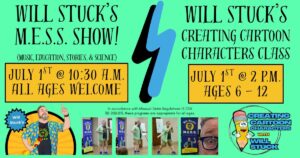 (All Ages) Will Stuck M.E.S.S. Show